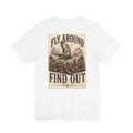 Fly Around Find Out Tee — Vintage Duck Hunting Graphic T-Shirt